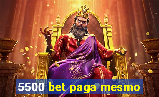 5500 bet paga mesmo